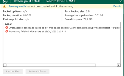 Error: Acceso denegado Failed to get free space on disk veeam backup